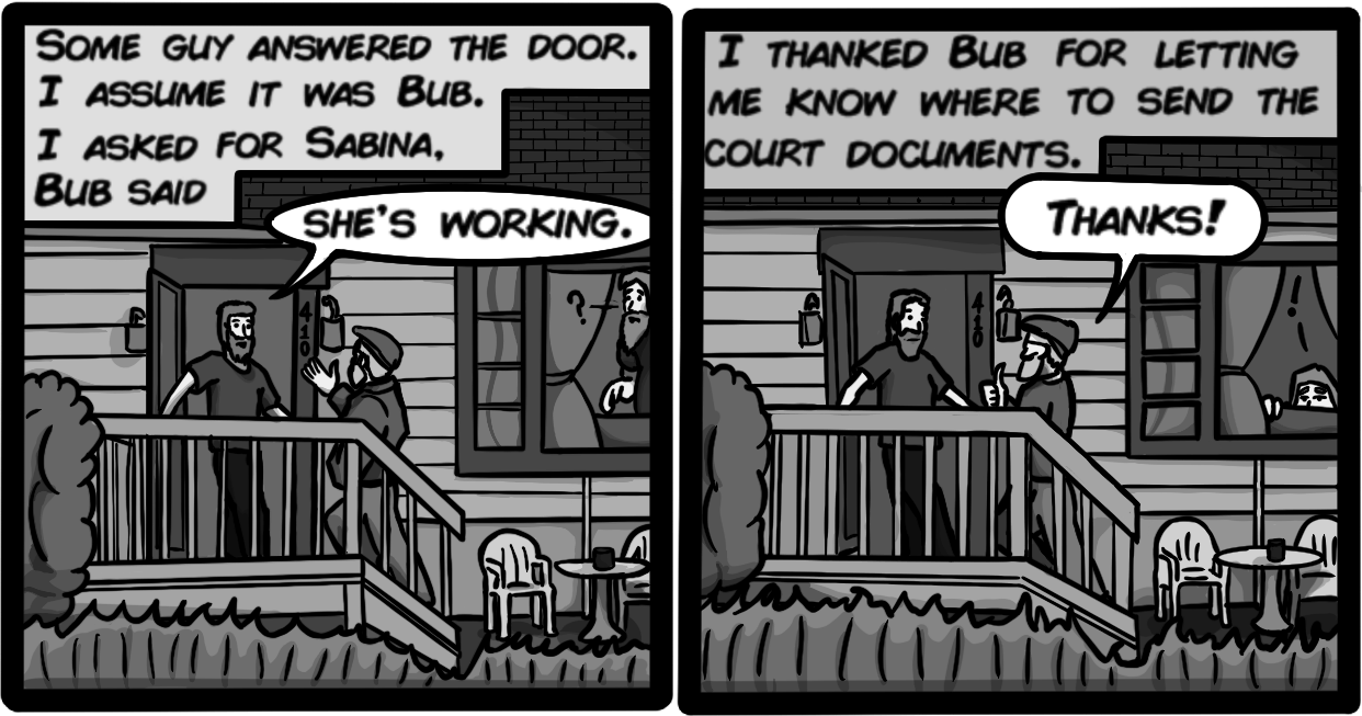 I thanked Bub for letting me know where to send the court documents. [John 'Thanks!']